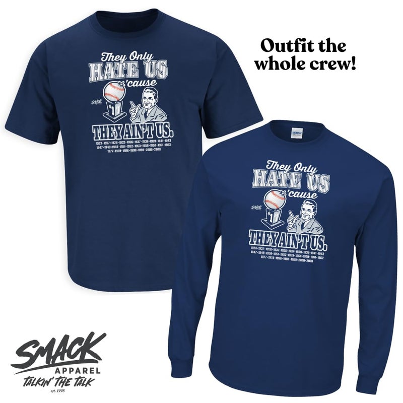 Smack Apparel They Only Hate Us 'Cause They Ain't Us T-Shirt for New York Baseball Fans (SM-5XL) (Navy Short Sleeve, Large) - Image 5